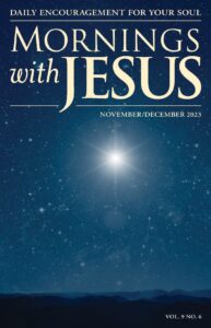 Mornings with Jesus – November-December 2023