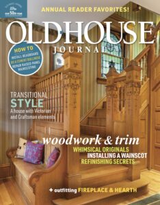 Old House Journal – November-December 2023