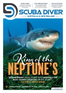 Scuba Diver Australia & New Zealand – Issue 62 – October 2023