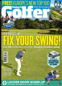 Today’s Golfer – Issue 445, 2023