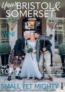 Your Bristol & Somerset Wedding – October-November 2023