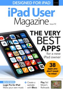 iPad User Magazine – Issue 92, 2023