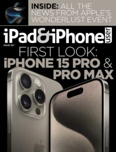 iPad & iPhone User – Issue 197, 2023