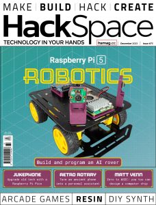 HackSpace – Issue 73, December 2023