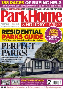 Park Home & Holiday Living – Winter 2023