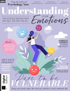 Psychology Now Presents   Understanding Your Emotions   1st Edition 2023 232x300 