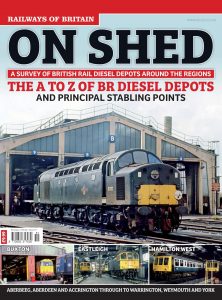 Railways of Britain – On Shed  The A to Z of BR Diesel Depo…