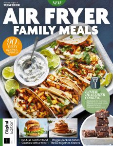 Air Fryer Family Meals in Minutes – 1st Edition, 2023