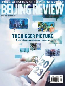 Beijing Review – Vol 66 No 52, December 28, 2023