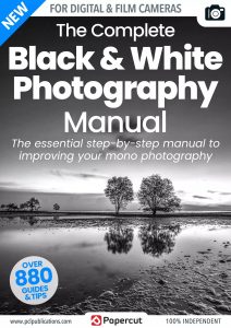 Black & White Photography Complete Manual – 20th Edition, 2023