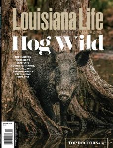 Louisiana Life Magazine November-December 2023