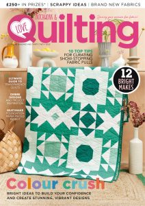 Love Patchwork & Quilting – Issue 132, 2023