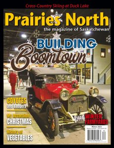 Prairies North Magazine – Winter 2023
