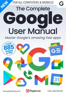 The Complete Google User Manual – 20th Edition 2023