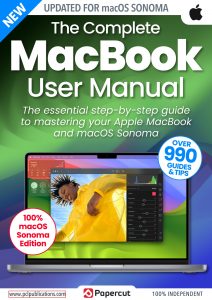 The Complete MacBook User Manual – Issue 04, 2023