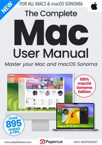 The Complete Mac User Manual – 20th Edition, 2023