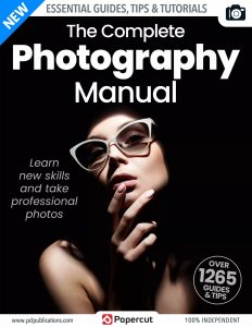 The Complete Photography Manual – 20thEdition, 2023