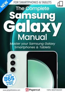 The Complete Samsung Galaxy Manual – 20th Edition, 2023