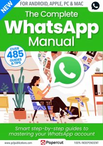 The Complete WhatsApp Manual – 3rd Edition, 2023