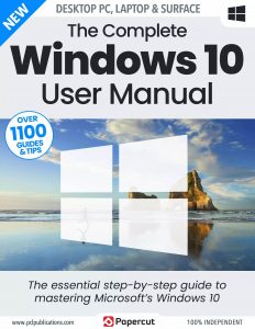 The Complete Windows 10 User Manual – 20th Edition, 2023