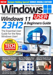 Windows User – Issue 08, December 2023