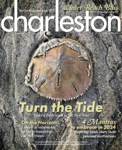 Charleston Magazine – February 2024