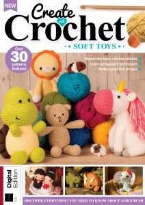 Create With Crochet Soft Toys – 8th Edition, 2024