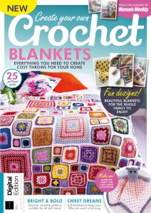 Create Your Own Crochet Blankets – 1st Edition, 2023