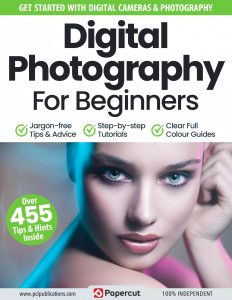 Digital Photography for Beginners – 17th Edition, 2024