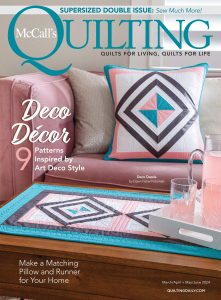 McCall’s Quilting – March-April-May-June 2024