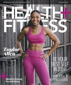 Memphis Health+Fitness Magazine January 2024
