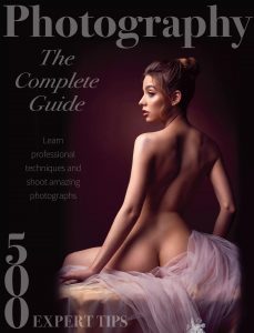Photography The Complete Guide – 1st Edition, 2024