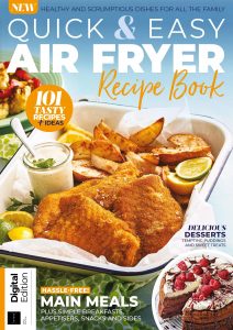 Quick & Easy Air Fryer Recipe Book – 1st Edition, 2024