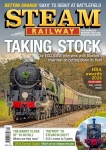 Steam Railway – Issue 553 – January 2024
