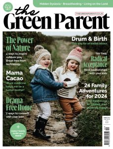The Green Parent – February-March 2024