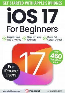 iOS 17 For Beginners – 1st Edition, 2024