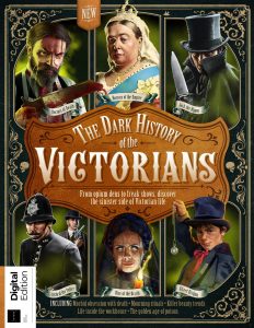 All About History The Dark History of the Victorians – 1st …