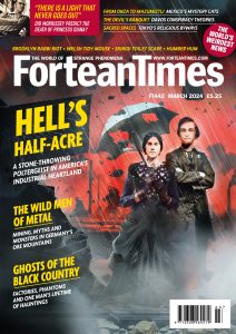 Fortean Times – Issue 442, March 2024