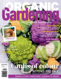 Good Organic Gardening – Vol 14 No 6, March-April 2024