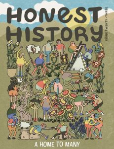 Honest History – Issue 23, Spring 2024