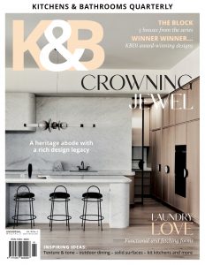 Kitchens & Bathrooms Quarterly – Issue 30 4, 2024