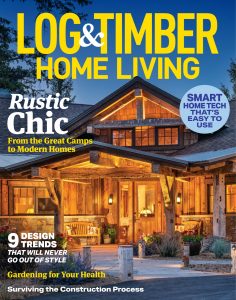 Log & Timber Home Living – March 2024