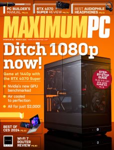 Maximum PC – March 2024