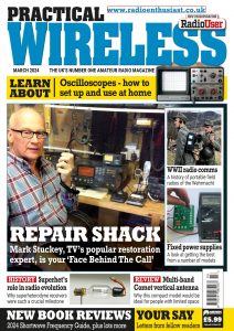 Practical Wireless – March 2024