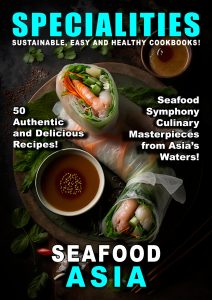 Taste of Specialities – Sea Food in Asia, 2024
