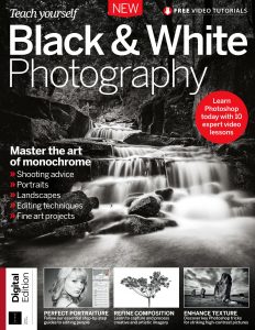Teach Yourself Black and White Photography – 10th Edition, …