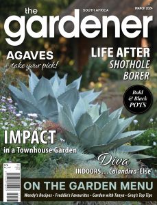 The Gardener South Africa – March 2024