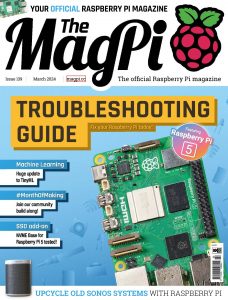The MagPi – Issue 139, March 2024