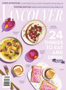 Vancouver Magazine December 2023-January 2024