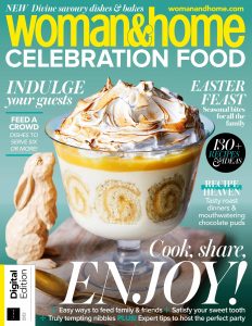 Woman&Home – Celebration Food, 4th Edition 2024